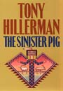 Sinister Pig by Tony Hillerman